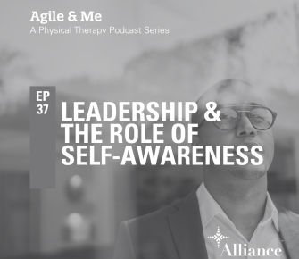 Episode 37: Leadership and the Role of Self-Awareness 